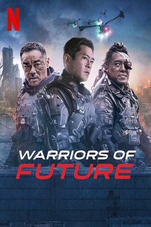 Warriors of Future 2022 poster