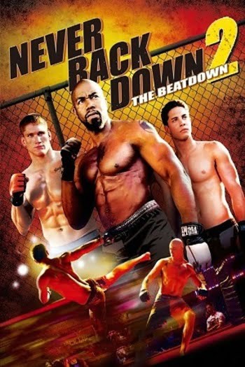 Never Back Down 2 Vegamovies pos